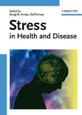 Stress in Health and Disease   2006 9783527312214 Front Cover