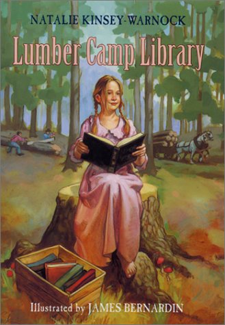 Lumber Camp Library   2002 9780060293215 Front Cover