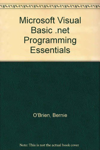 Microsoft Visual Basic .NET Programming Essentials   2004 9780072256215 Front Cover