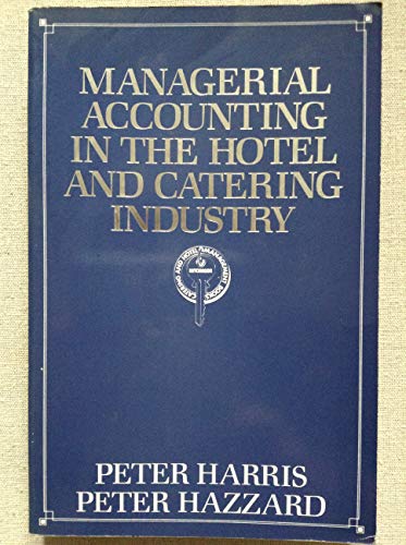 Managerial Accounting in the Hotel and Catering Industry 4th 1987 9780091730215 Front Cover
