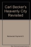 Carl Becker's Heavenly City Revisited Reprint  9780208004215 Front Cover
