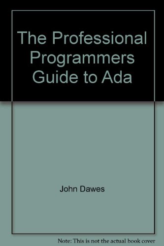 Professional Programmers Guide to ADA   1988 9780273028215 Front Cover