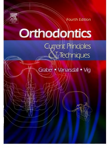 Orthodontics Current Principles and Techniques 4th 2005 (Revised) 9780323026215 Front Cover