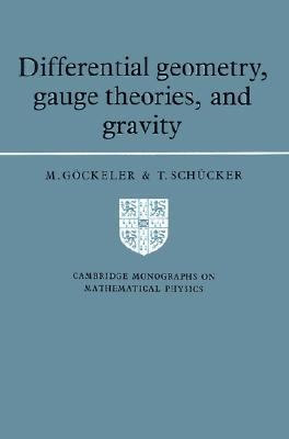 Differential Geometry, Gauge Theories, and Gravity  N/A 9780521378215 Front Cover