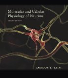 Molecular and Cellular Physiology of Neurons Second Edition 2nd 2014 9780674599215 Front Cover