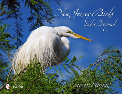 New Jersey Birds and Beyond   2012 9780764340215 Front Cover