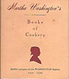 Martha Washington's Booke of Cookery   1992 9780836230215 Front Cover
