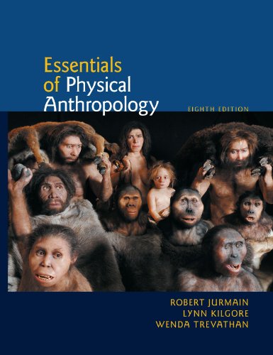 Cengage Advantage Book: Essentials of Physical Anthropology  8th 2011 9780840033215 Front Cover