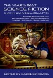 Year's Best Science Fiction: Thirty-First Annual Collection   2014 9781250046215 Front Cover
