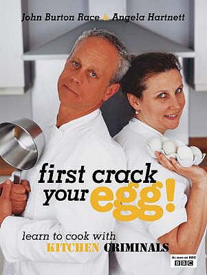 First Crack Your Egg  2007 9781844005215 Front Cover