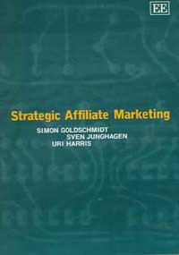Strategic Affiliate Marketing   2004 9781845420215 Front Cover