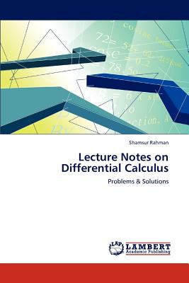 Lecture Notes on Differential Calculus  N/A 9783659113215 Front Cover
