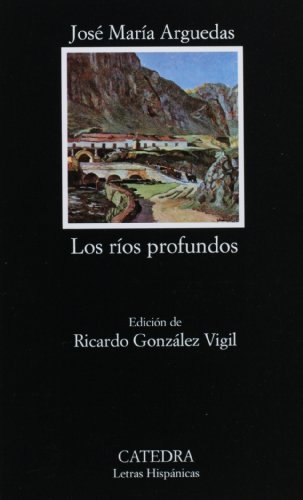 Los Rios Profundos  2000 9788437613215 Front Cover