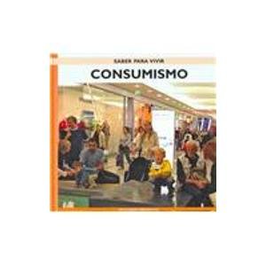 Consumismo/ Consumerism:  2006 9788485401215 Front Cover