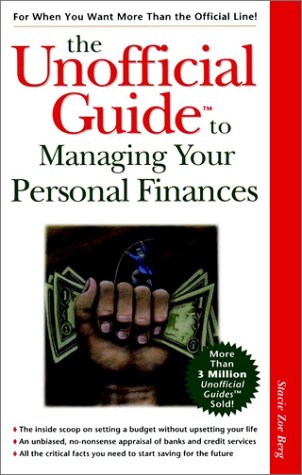 Unofficial Guide to Managing Your Personal Finances   1999 9780028629216 Front Cover