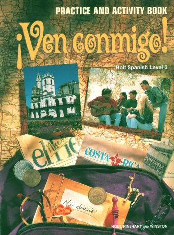 Ven Conmigo! Holt Spanish, 1996 Student Manual, Study Guide, etc.  9780030950216 Front Cover