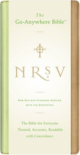 NRSV Go-Anywhere Bible with the Apocrypha  N/A 9780061231216 Front Cover
