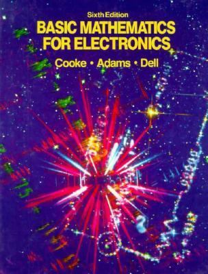 Basic Mathematics for Electronics  6th 1987 9780070125216 Front Cover