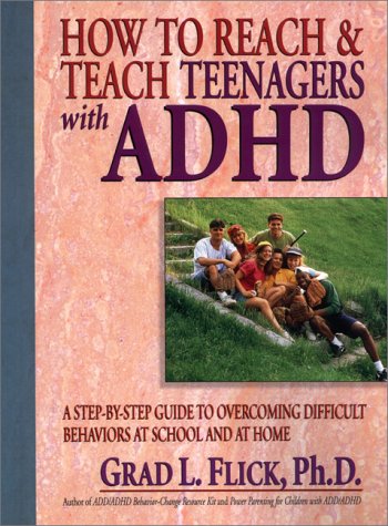 How to Reach and Teach Teenagers with ADHD   2000 9780130320216 Front Cover