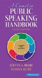 Concise Public Speaking Handbook  4th 2015 9780205897216 Front Cover
