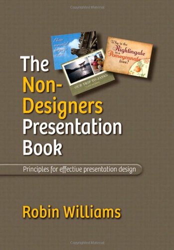 Non-Designer's Presentation Book   2010 9780321656216 Front Cover