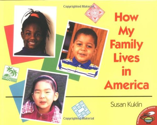 How My Family Lives in America   1998 9780689822216 Front Cover
