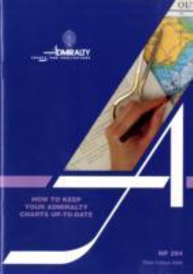 How to Correct Your Charts the Admiralty Way N/A 9780707715216 Front Cover