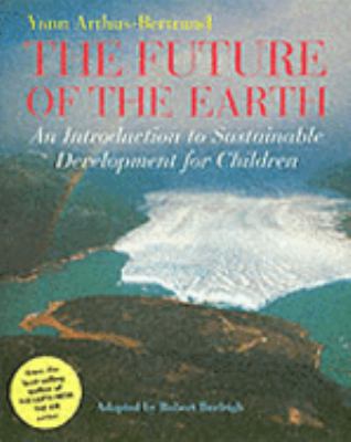 The Future of the Earth N/A 9780810956216 Front Cover