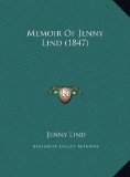 Memoir of Jenny Lind  N/A 9781169419216 Front Cover