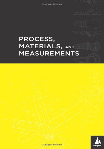Process, Materials, and Measurements All the Details Industrial Designers Need to Know but Can Never Find  2006 9781592532216 Front Cover