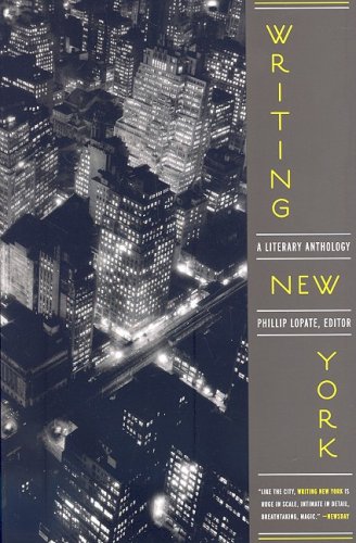 Writing New York: a Literary Anthology A Library of America Special Publication 10th 2008 9781598530216 Front Cover