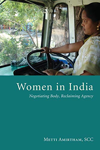 Women in India Negotiating Body, Reclaiming Agency N/A 9781608996216 Front Cover