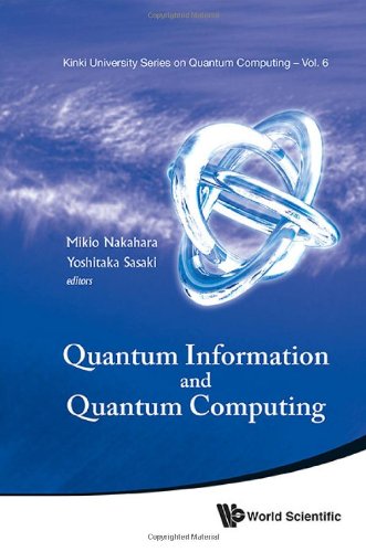 Quantum Information and Quantum Computing: Proceedings of the Symposium  2012 9789814425216 Front Cover