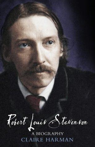 Robert Louis Stevenson Biography   2004 9780007113217 Front Cover