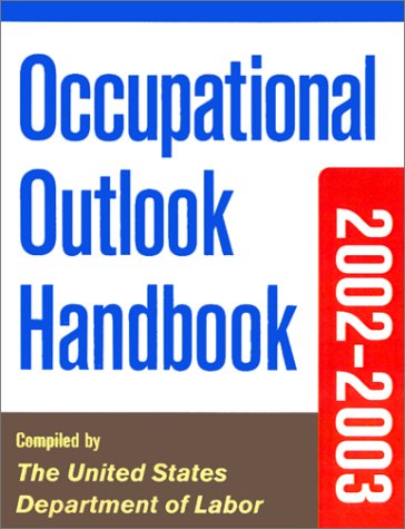 Occupational Outlook Handbook, 2002-2003 9th 2002 9780071387217 Front Cover