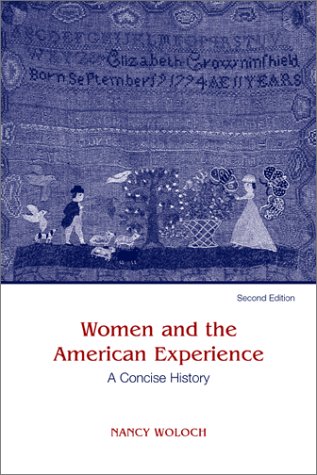 Women and the American Experience A Concise History 2nd 2002 (Revised) 9780072418217 Front Cover