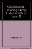 Kaleidoscope Listening Library Audiocassettes LEVEL E N/A 9780075842217 Front Cover