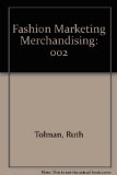 Fashion Marketing and Merchandising  N/A 9780133067217 Front Cover