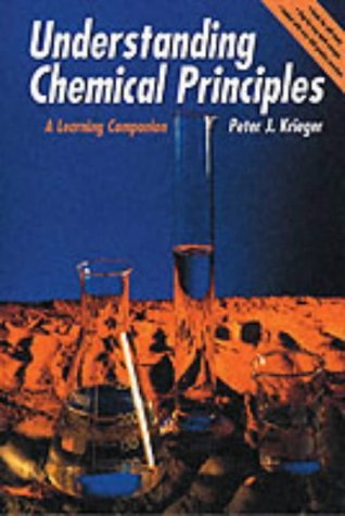Understanding Chemical Principles A Learning Companion  1999 9780136813217 Front Cover