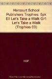 Let's Take a Walk - 5 Pack - Grade 1  3rd 9780153276217 Front Cover
