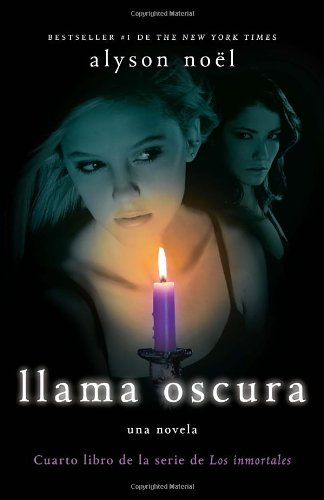 Llama Oscura Cuarto Libro de la Serie de Los Inmortales N/A 9780307745217 Front Cover