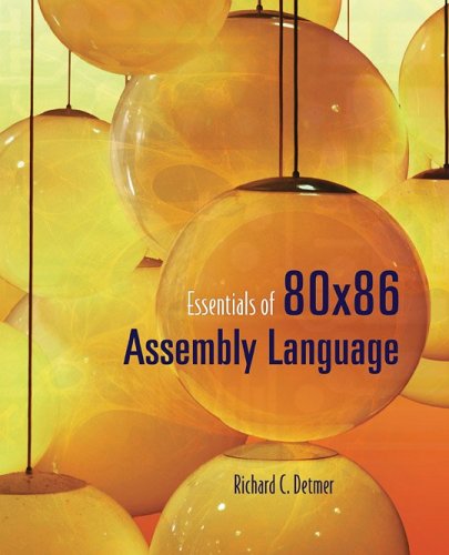 Essentials of 80x86 Assembly Language   2007 9780763736217 Front Cover