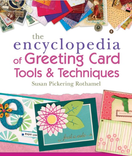 Encyclopedia of Greeting Card Tools and Techniques   2008 9781454701217 Front Cover