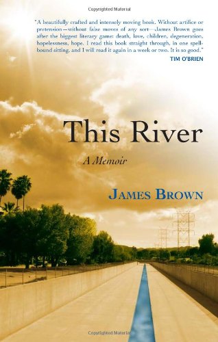 This River A Memoir  2010 9781582437217 Front Cover