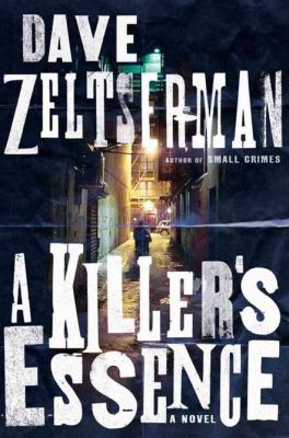 Killer's Essence A Novel  2011 9781590203217 Front Cover
