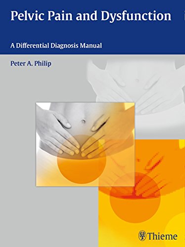 Pelvic Pain and Dysfunction A Differential Diagnosis Manual  2016 9783131732217 Front Cover