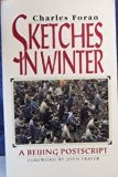 Sketches in Winter A Beijing Postscript N/A 9780006379218 Front Cover