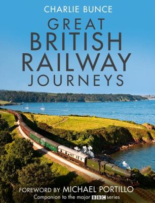 Great British Railway Journeys   2011 9780007413218 Front Cover