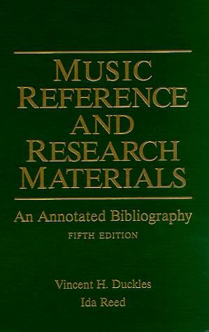 Music Reference and Research Materials An Annotated Bibliography 5th 1997 (Revised) 9780028708218 Front Cover