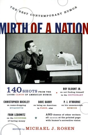 Mirth of a Nation The Best Contemporary Humor  2000 9780060953218 Front Cover